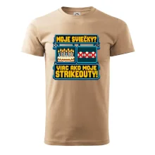 Moje sviečky viac ako moje strikeouty
