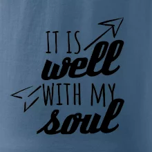 It is well with my soul It is well with my soul