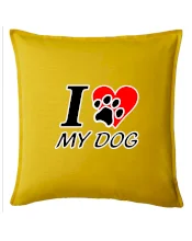 I love my dog - nápis