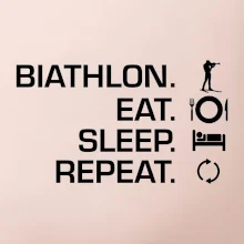 Biathlon Eat Sleep Repeat
