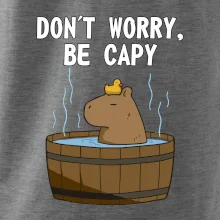 Don't worry be capy Don't worry be capy