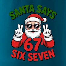 Santa says 67
