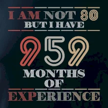 80 years 959 months of experience 80 years 959 months of experience