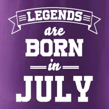 Legends are born in July