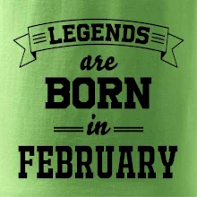 Legends are born in February