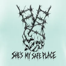 She's my safe place