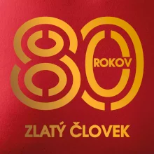 80 rokov zlatý človek 80 rokov zlatý človek