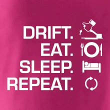 Drift Eat Sleep Repeat