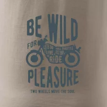 Be Wild Be Wild