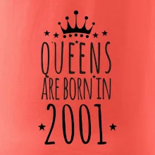 Queens are born in 2001