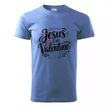 Jesus is my valentine