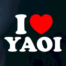 I love yaoi