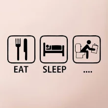 Eat sleep záchod