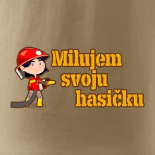 Milujem svoju hasičku