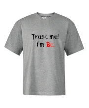 Trust me I´m  Bc. / Ver mi som Bc.