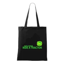 Save horse, ride tractor