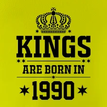 Kings are born in 1990
