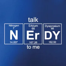 Talk nerdy - periodická tabuľka Talk nerdy - periodická tabuľka