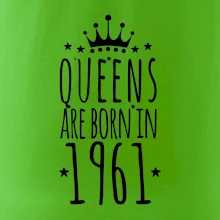 Queens are born in 1961