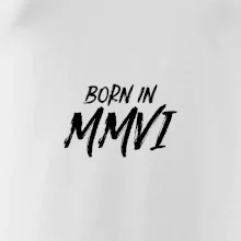 Born in - Rímske číslo 2006