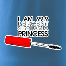 Na 99 percent som princezná