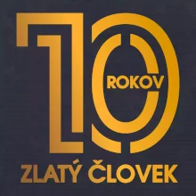 10 rokov zlatý človek