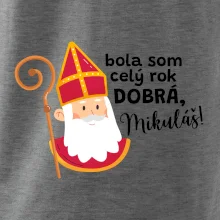 Bola som celý rok dobrá, Mikuláš!