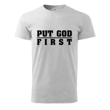 Put God first hrubý nápis