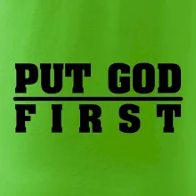 Put God first hrubý nápis
