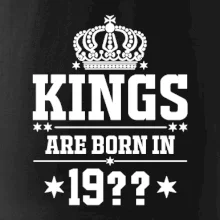 Kings are born in vlastný ročník