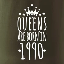 Queens are born in 1990