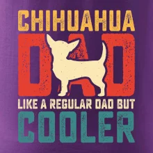 Chihuahua dad like a regular dad