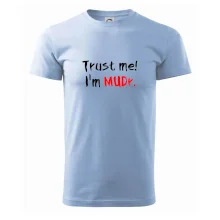 Trust me I´m  MUDr. / Ver mi som MUDR. Trust me I´m  MUDr. / Ver mi som MUDR.