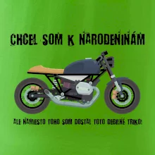 Chcel som motorku - narodeniny