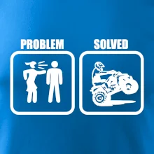 Problem quad / štvorkolka