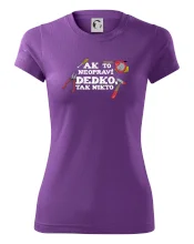 Ak to neopraví dedko, tak nikto farebné