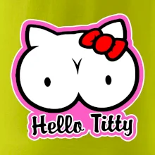 Hello titty