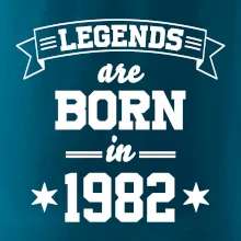 Legends are born in 1982