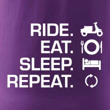 Ride Eat Sleep Repeat moto skúter