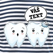 Zubárske tričko - Vás text