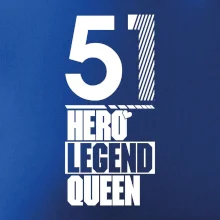 Hero, Legend, Queen 1951