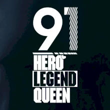 Hero, Legend, Queen 1991