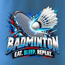 Bedmintonová raketa s košíčkom eat sleep repeat
