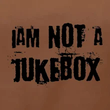 Iam not a jukebox - na prsiach