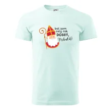 Bol som celý rok dobrý, Mikuláš!