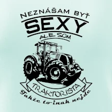 Neznášam byť sexy - Traktorista - Traktor