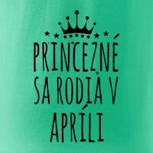 Princezné sa rodia v apríli