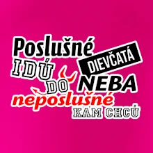 Poslušné dievčata idú do neba