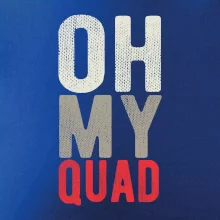 OH my Quad OH my Quad