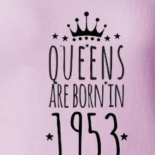 Queens are born in 1953